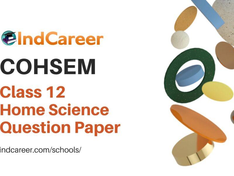 COHSEM Class 12 Question Paper for Home Science