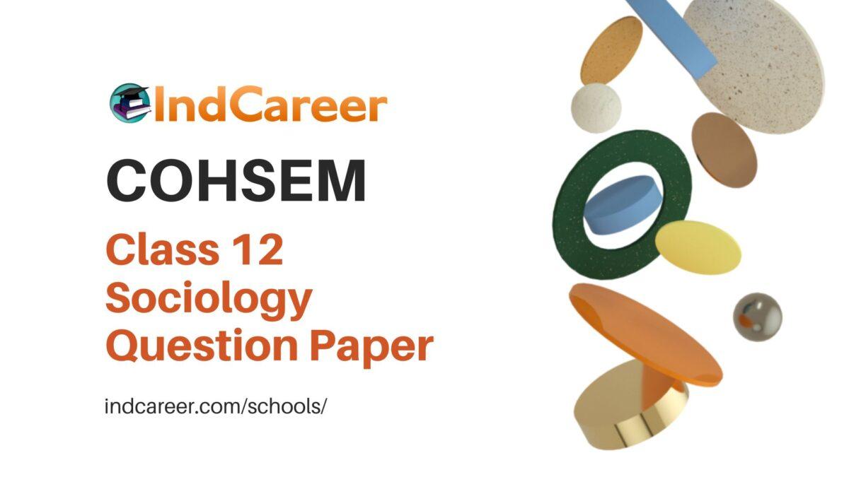 COHSEM Class 12 Question Paper for Sociology