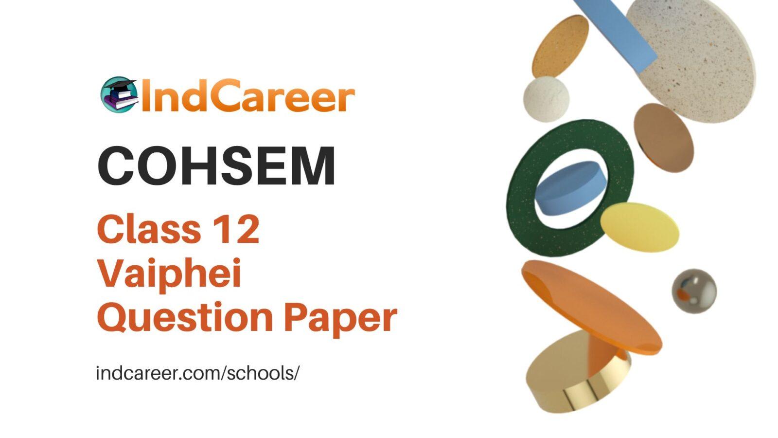 COHSEM Class 12 Question Paper for Vaiphei