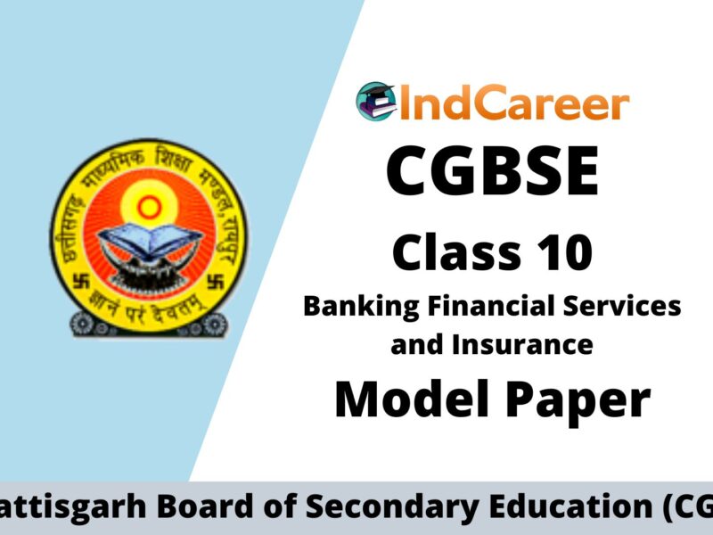 CGBSE 10th Sample Paper for Banking Financial Services and Insurance