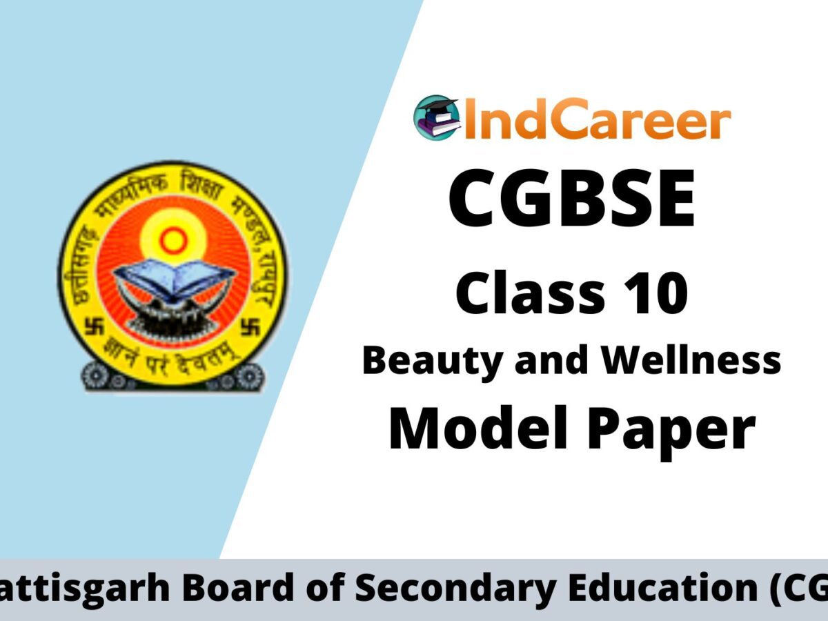 CGBSE 10th Sample Paper for Beauty and Wellness