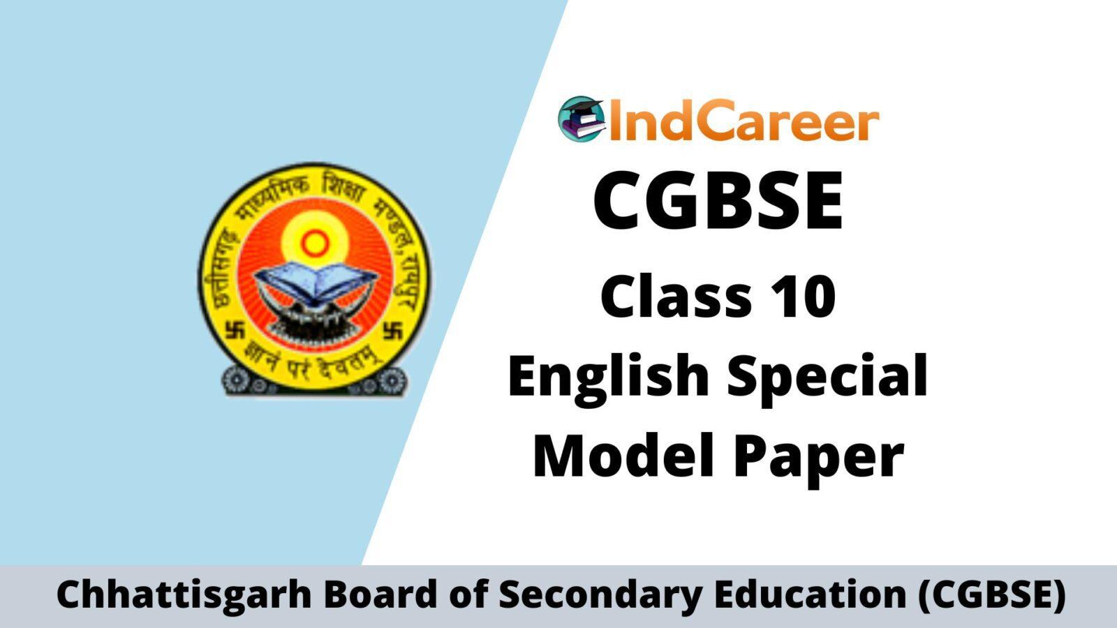 CGBSE 10th Sample Paper for English Special