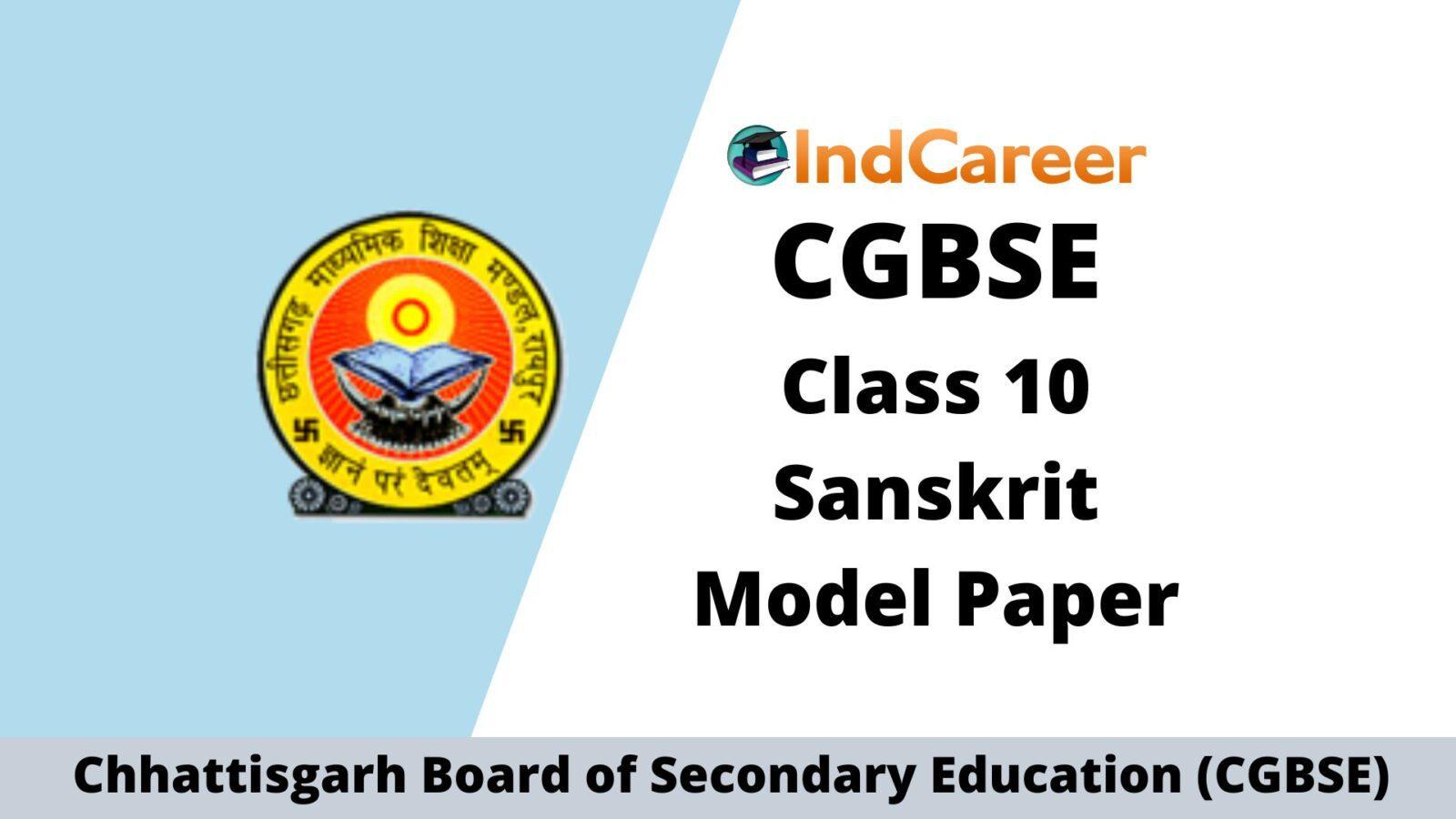 CGBSE 10th Sample Paper for Sanskrit
