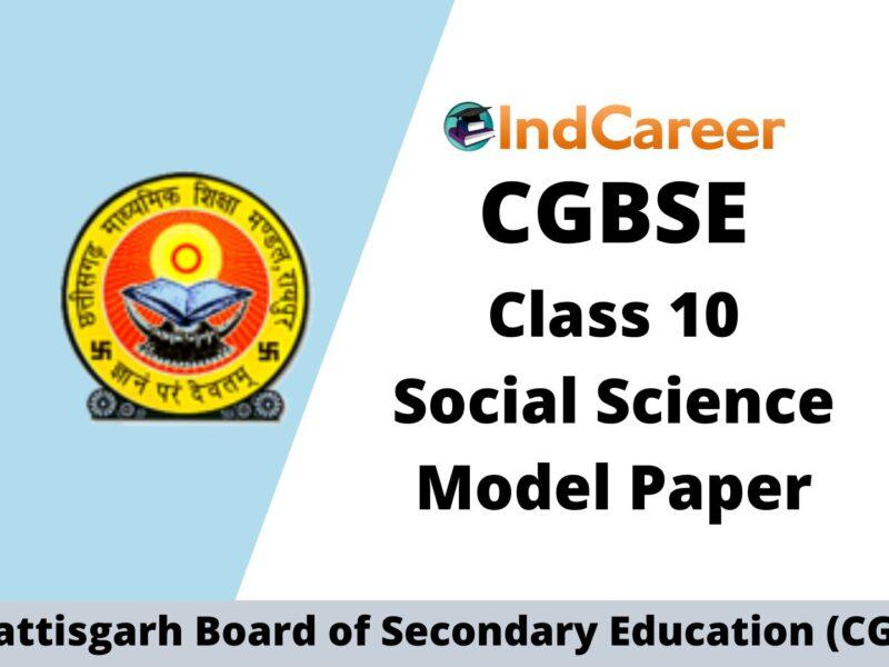 CGBSE 10th Sample Paper for Social Science