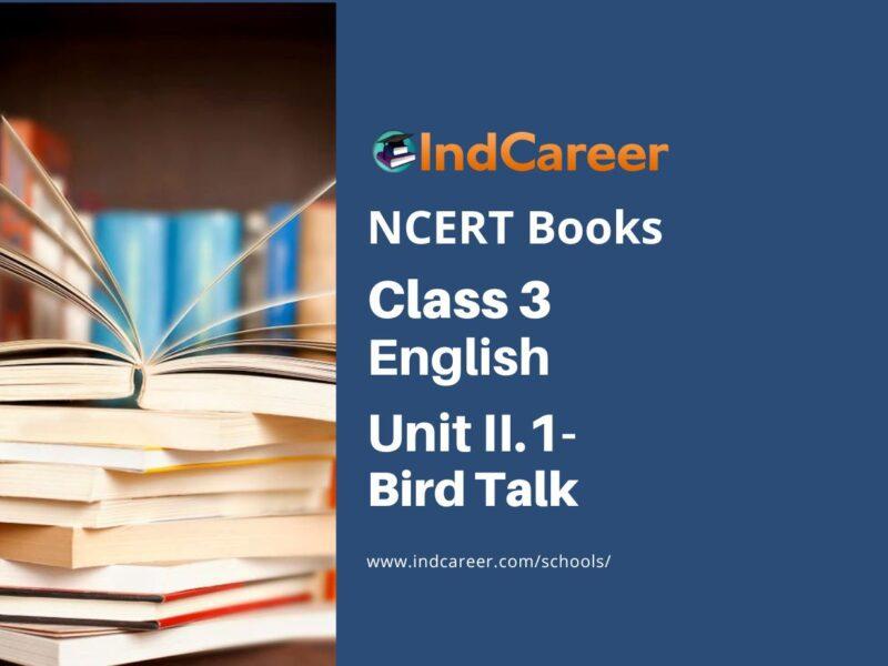 NCERT Book for Class 3 English: Unit II.1-Bird Talk