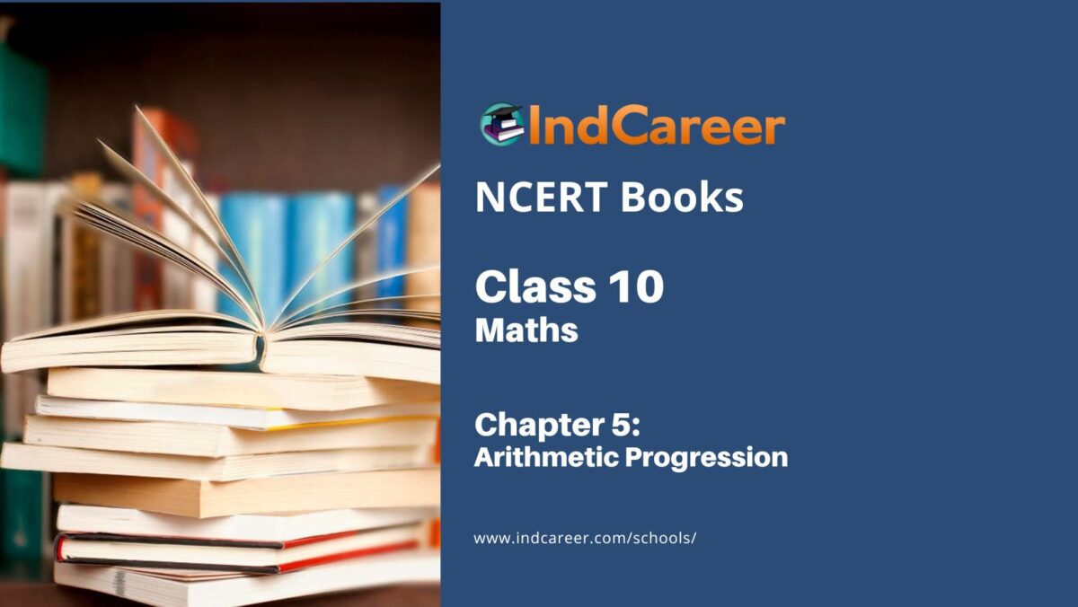 NCERT Book for Class 10 Maths Chapter 5 Arithmetic Progression