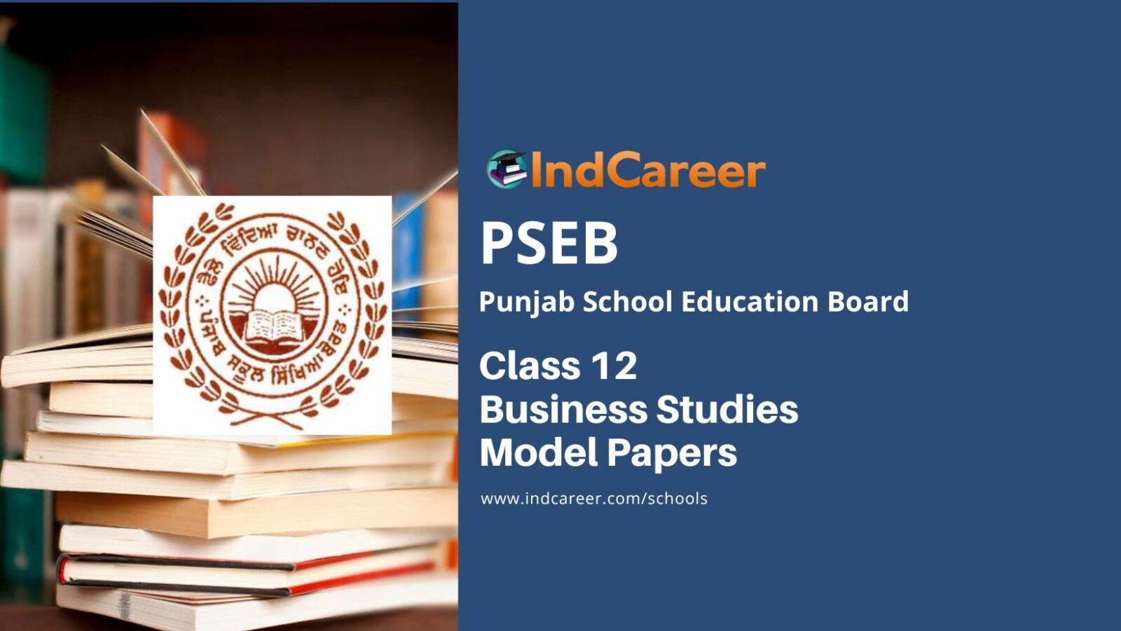 PSEB Class 12 Business Studies Model Papers