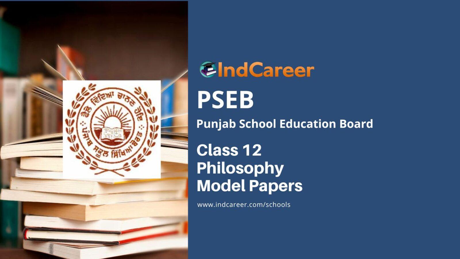 PSEB Class 12 Philosophy Model Papers