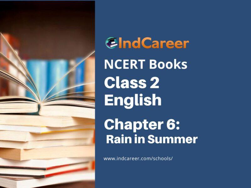 NCERT Book for Class 2 English (Raindrops):Chapter 6-Rain in Summer