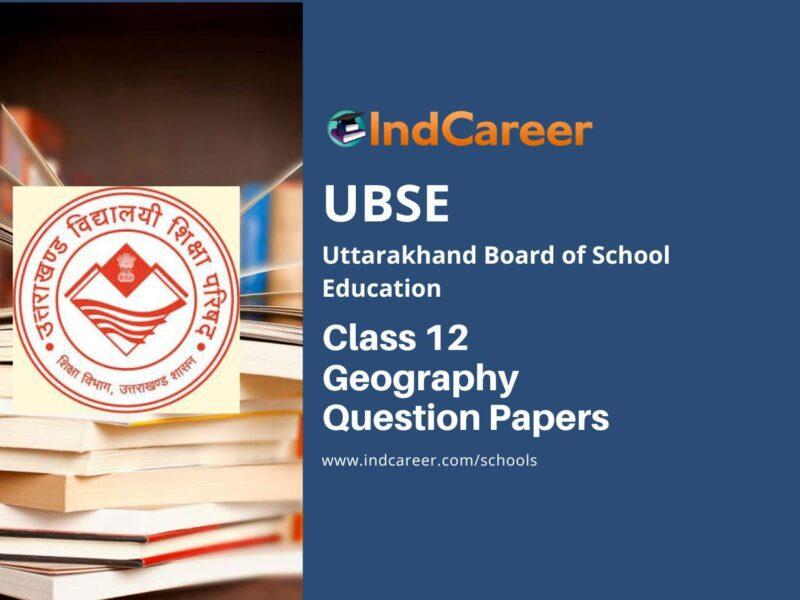 UBSE Class 12 Geography Question Papers