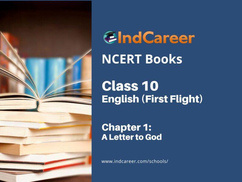 NCERT Book for Class 10 English (First Flight) Chapter 1 A Letter to God