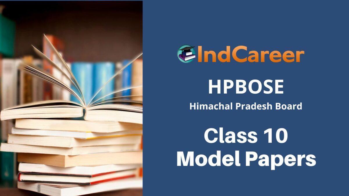 HP Board Class 10th Model Paper