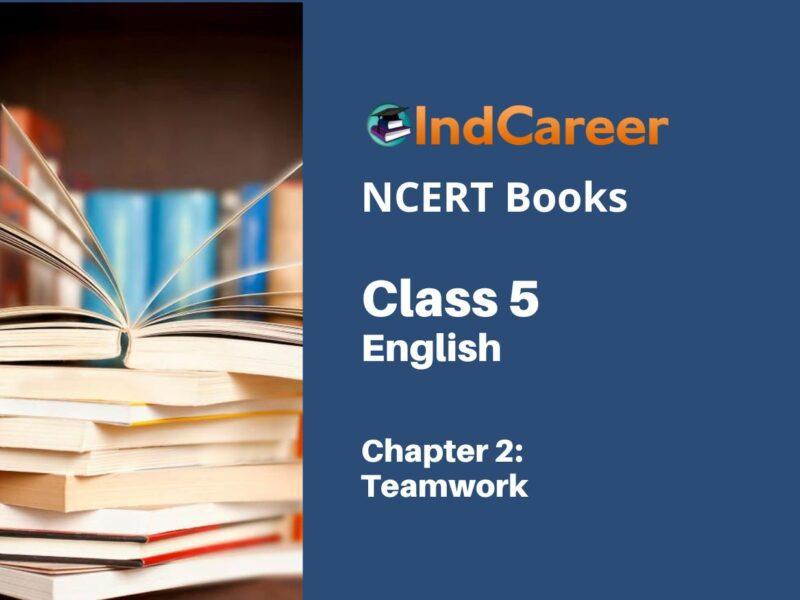 NCERT Book for Class 5 English Chapter 2 Teamwork