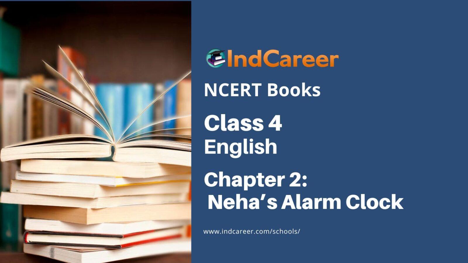 NCERT Book for Class 4 English Chapter 2 Neha’s Alarm Clock IndCareer