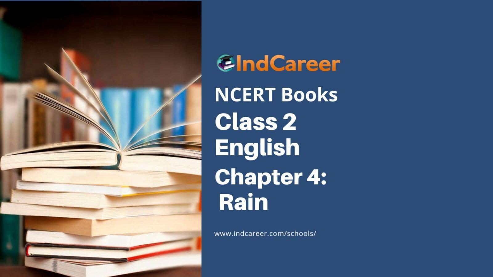 NCERT Book for Class 2 English (Marigold):Chapter 4-Rain