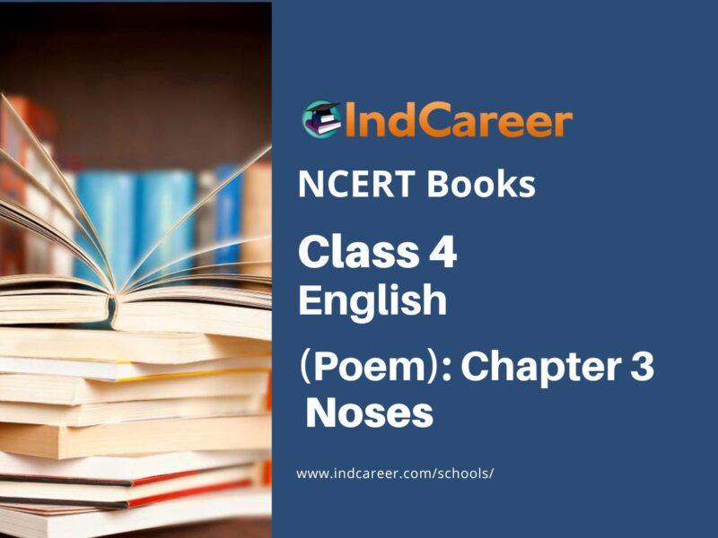 NCERT Book for Class 4 English (Poem): Chapter 3 Noses