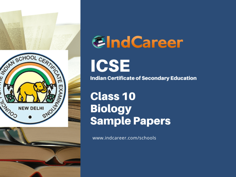 ICSE Class 10 Biology Sample Paper