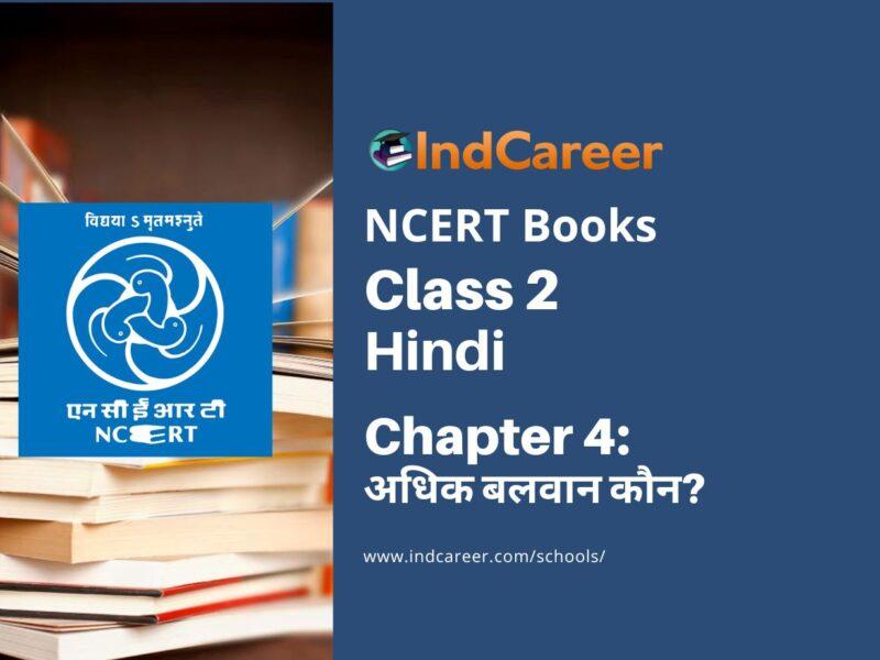 NCERT Book for Class 2 Hindi :Chapter 4-अधिक बलवान कौन?