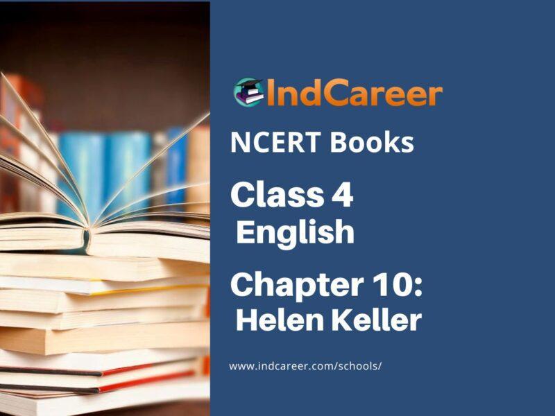 NCERT Book for Class 4 English: Chapter 10-Helen Keller