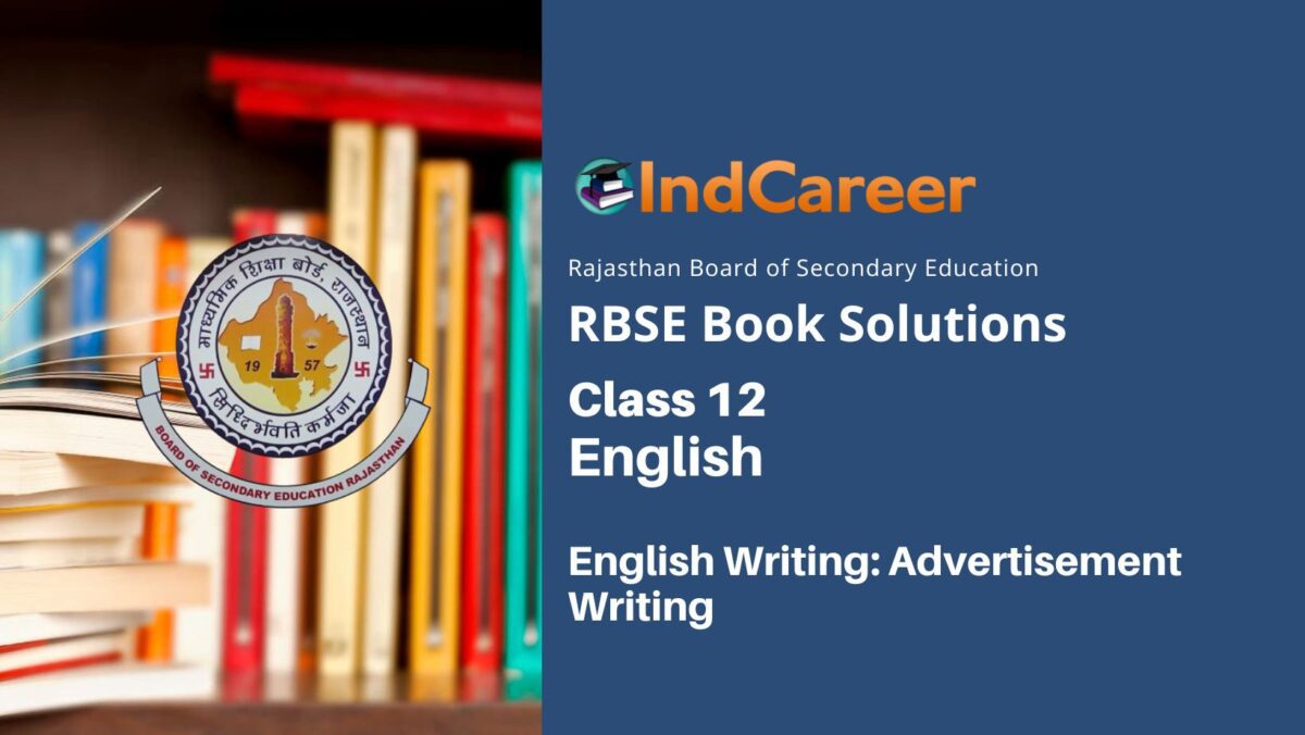 RBSE Solution for Class12 English Writing: Advertisement Writing