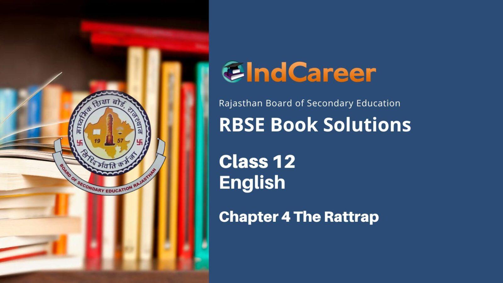 RBSE Solution for Class 12 English: Chapter 4 The Rattrap