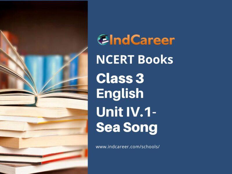 NCERT Book for Class 3 English: Unit IV.1-Sea Song