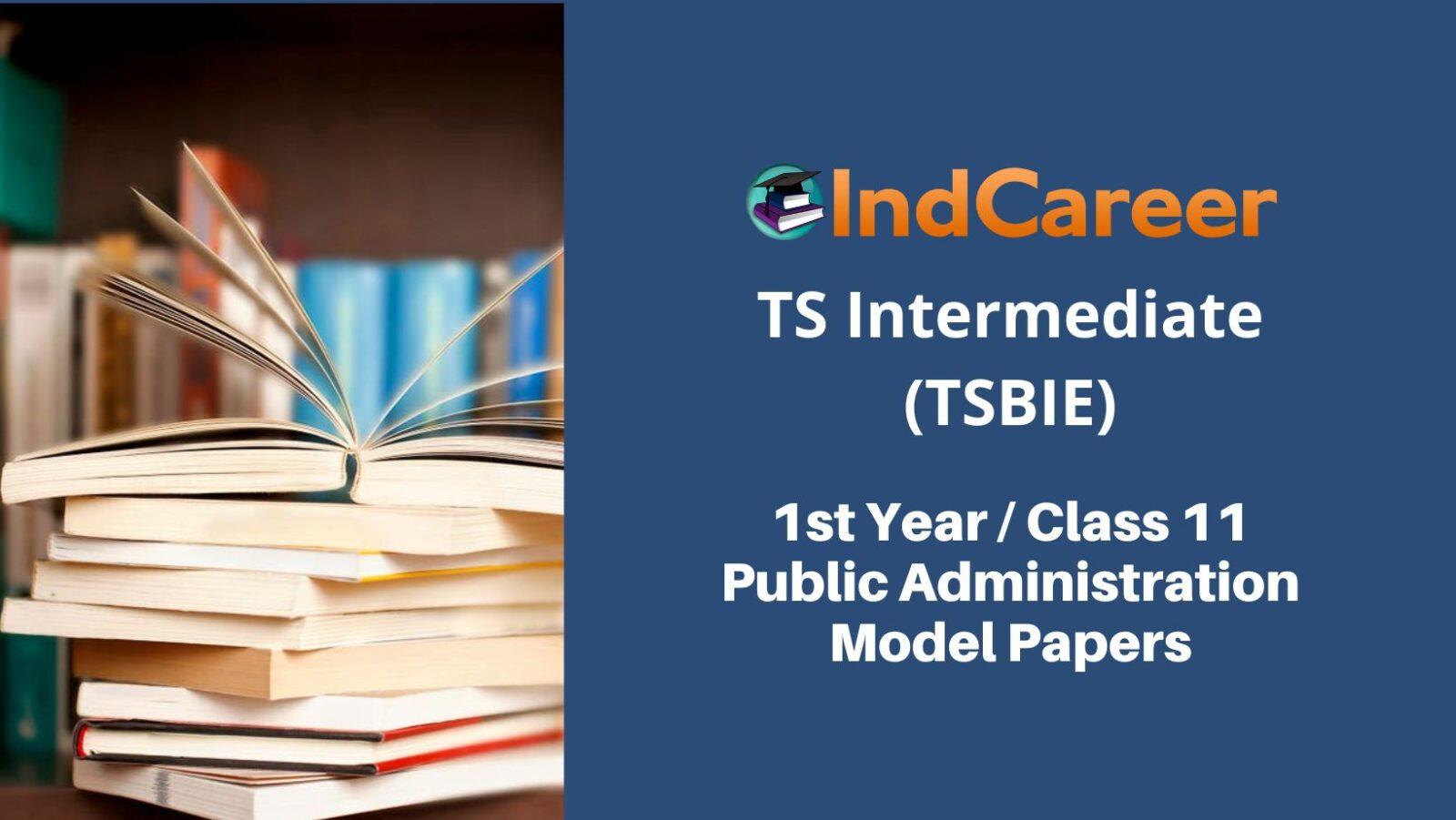 TS Inter 1st Year Public Administration Model Paper