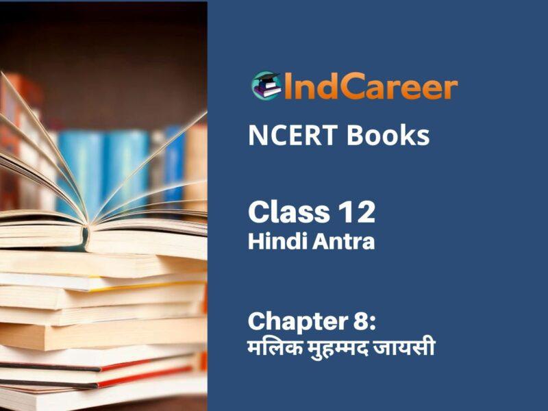 NCERT Book for Class 12 Hindi Antra Chapter 8 मलिक मुहम्मद जायसी