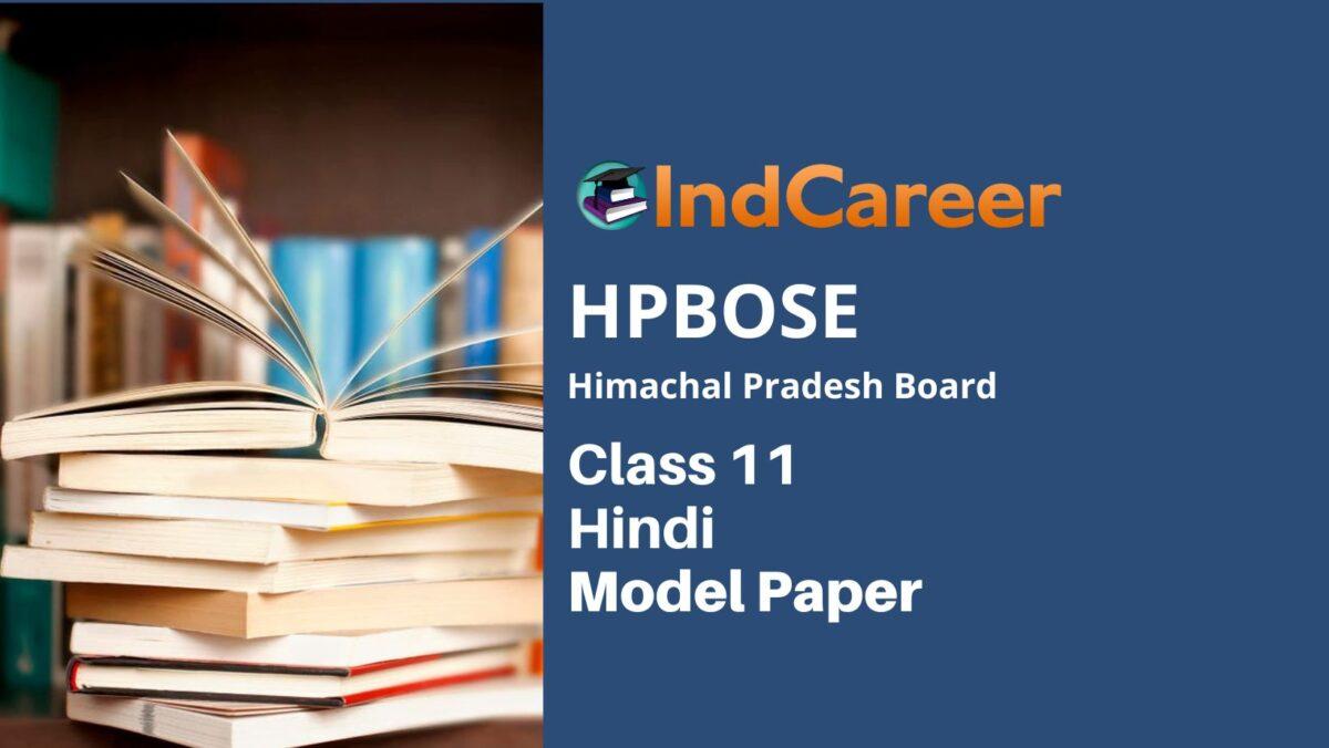 HP Board Class 11 Hindi Model Paper