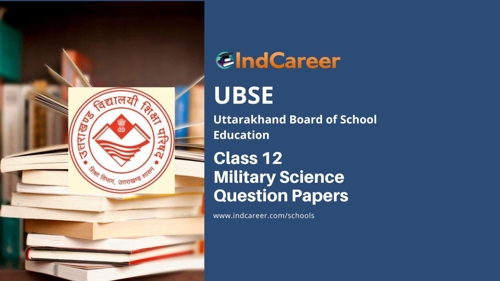 UBSE Class 12 Military Science Question Papers
