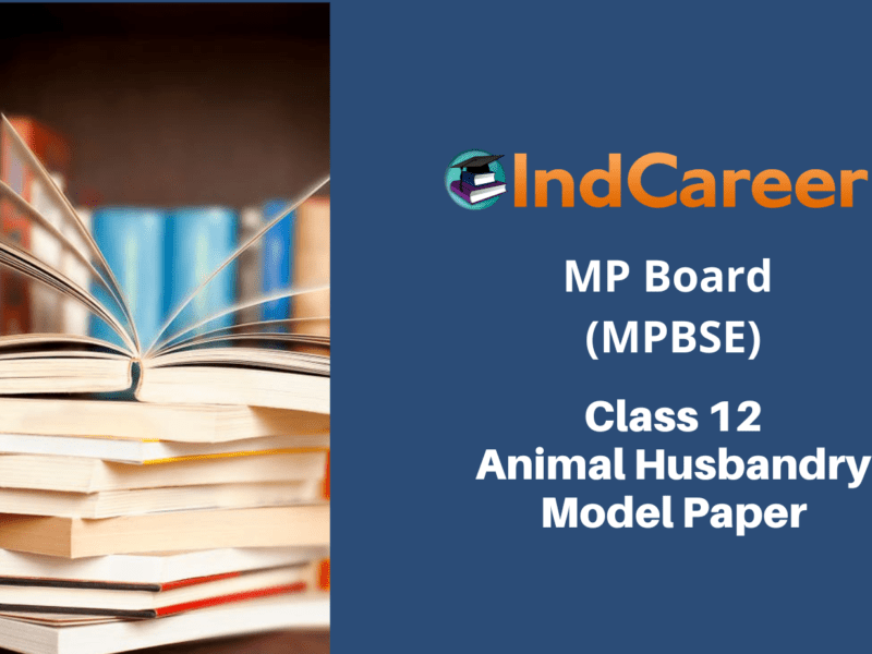 MP Board 12th Animal Husbandry Sample Paper
