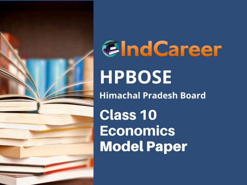 HP Board Class 10 Economics Model Paper