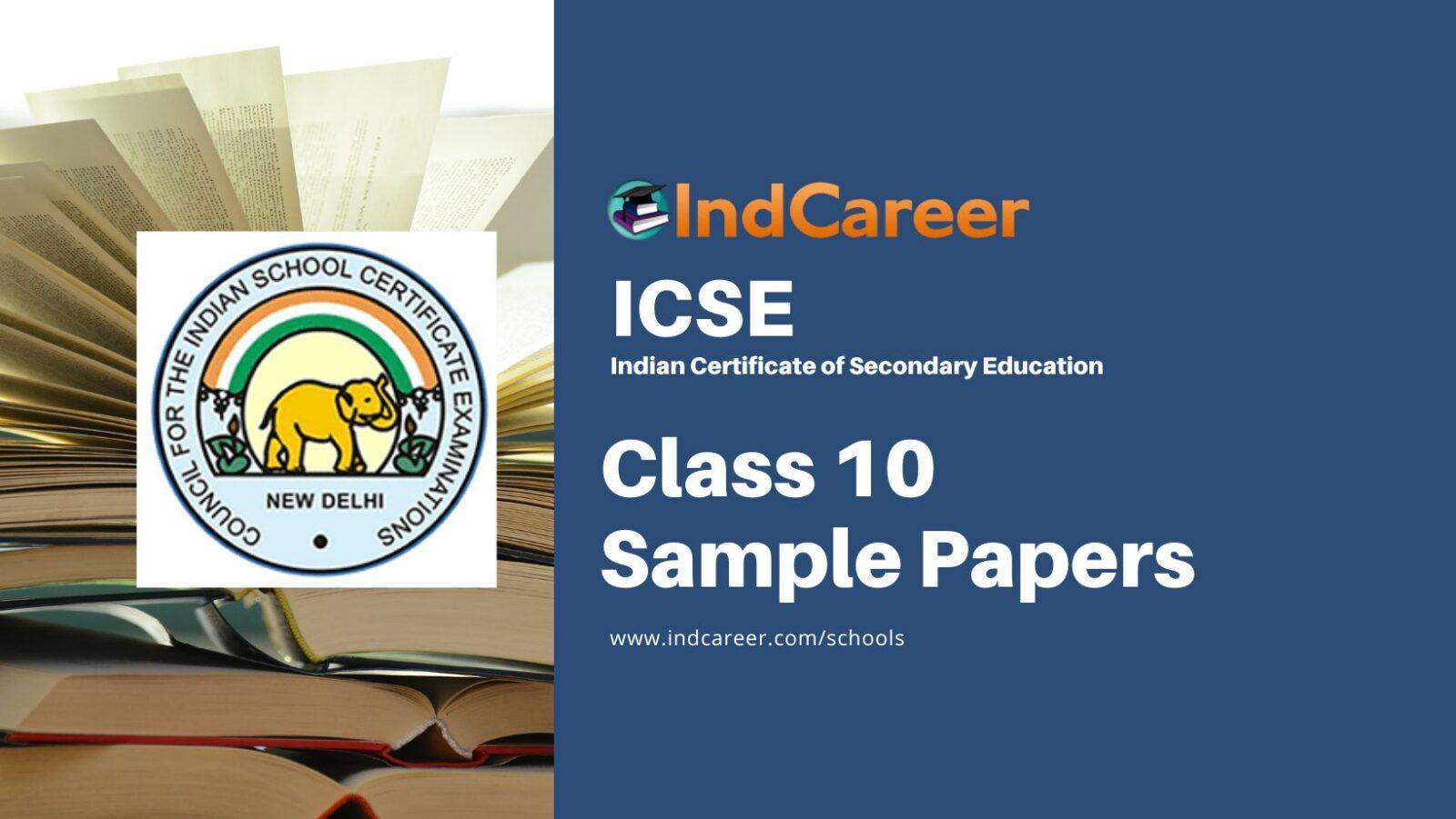 ICSE Class 10 Sample Papers