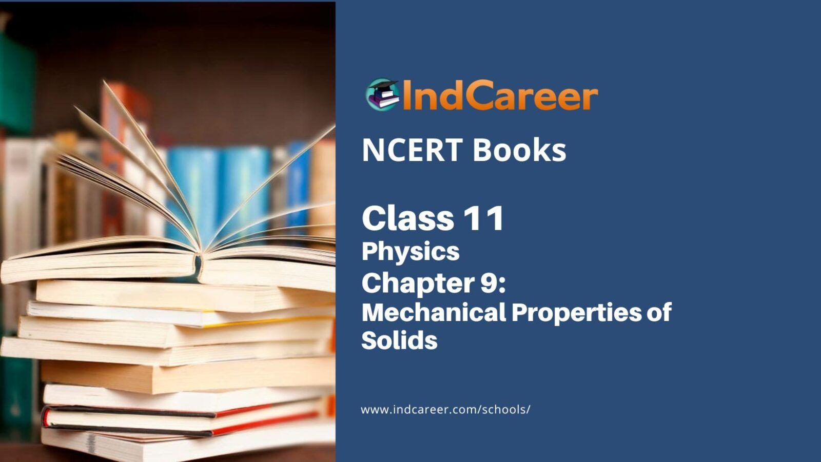 NCERT Book for Class 11 Physics Chapter 9 Mechanical Properties of Solids