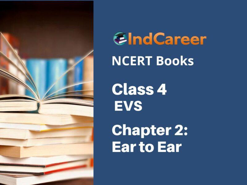NCERT Book for Class 4 EVS Chapter 2 Ear to Ear