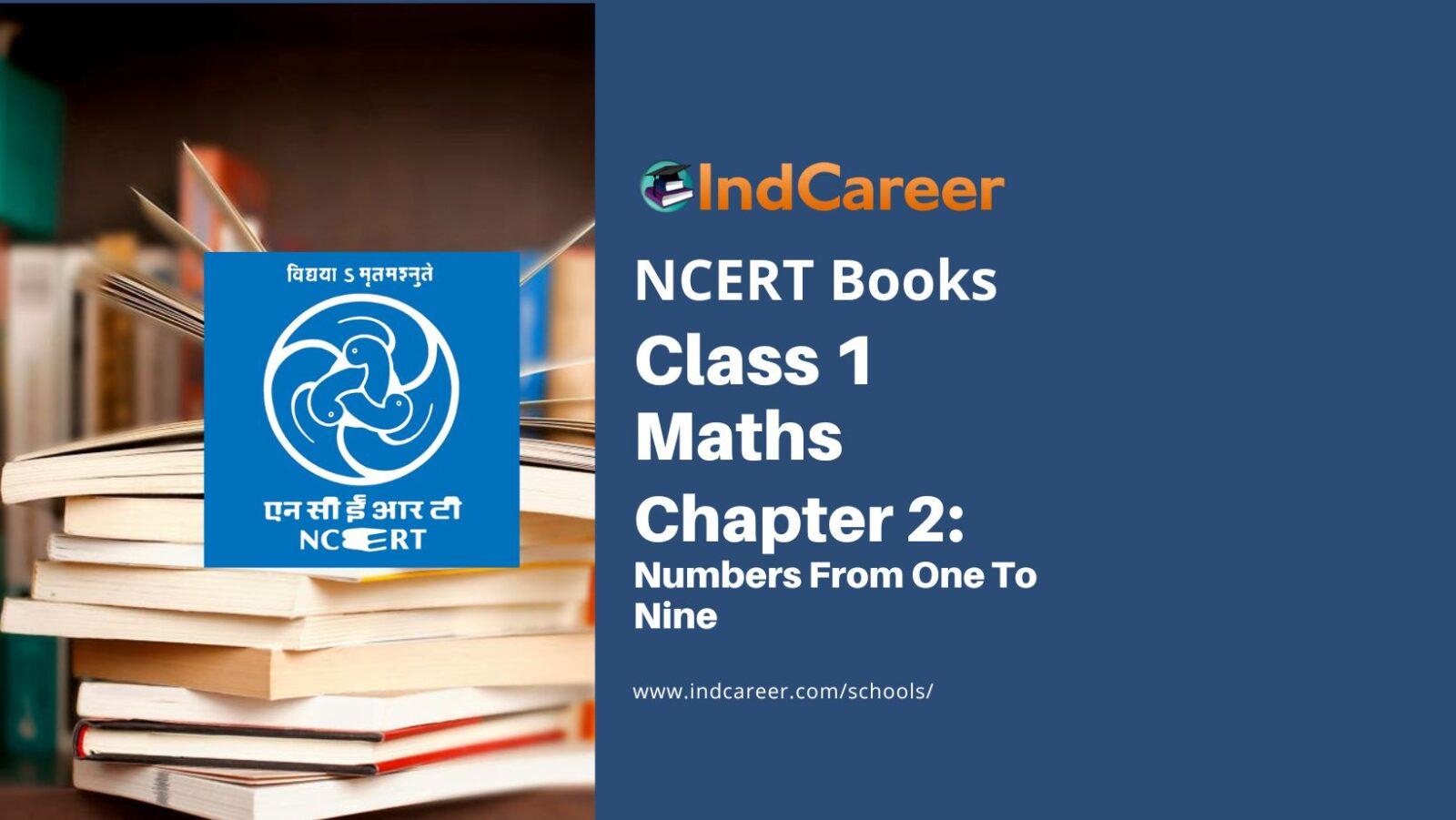 NCERT Book for Class 1 Maths :Chapter 2-Numbers From One To Nine