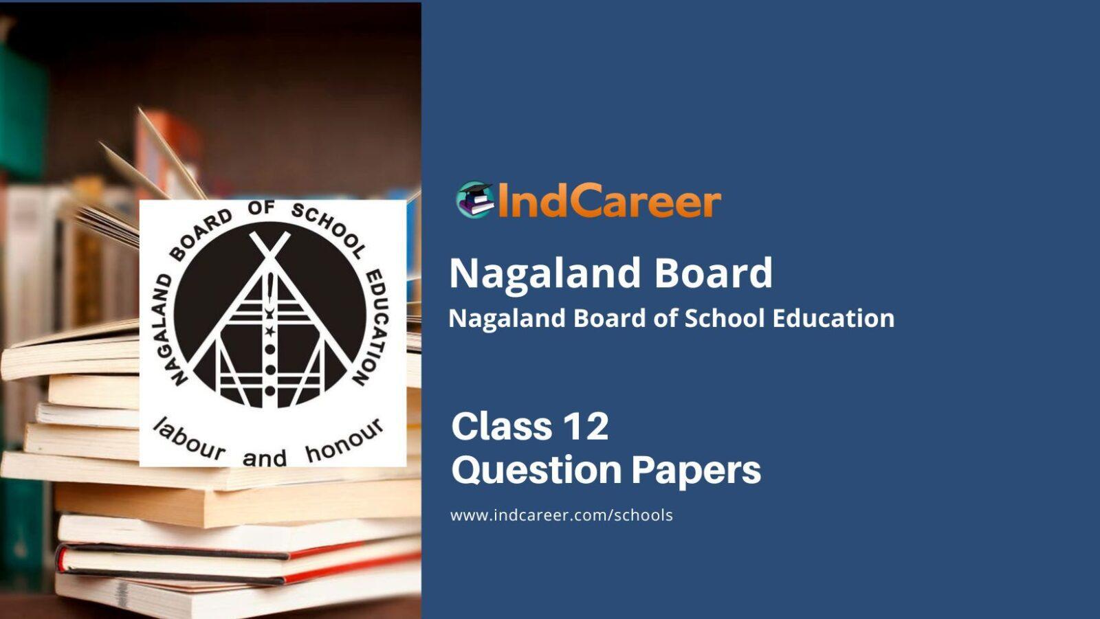 NBSE Class 12 Question Papers