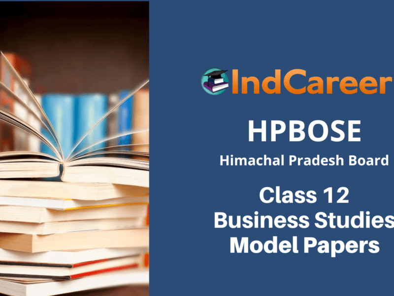HP Board Class 12 Business Studies Model Paper