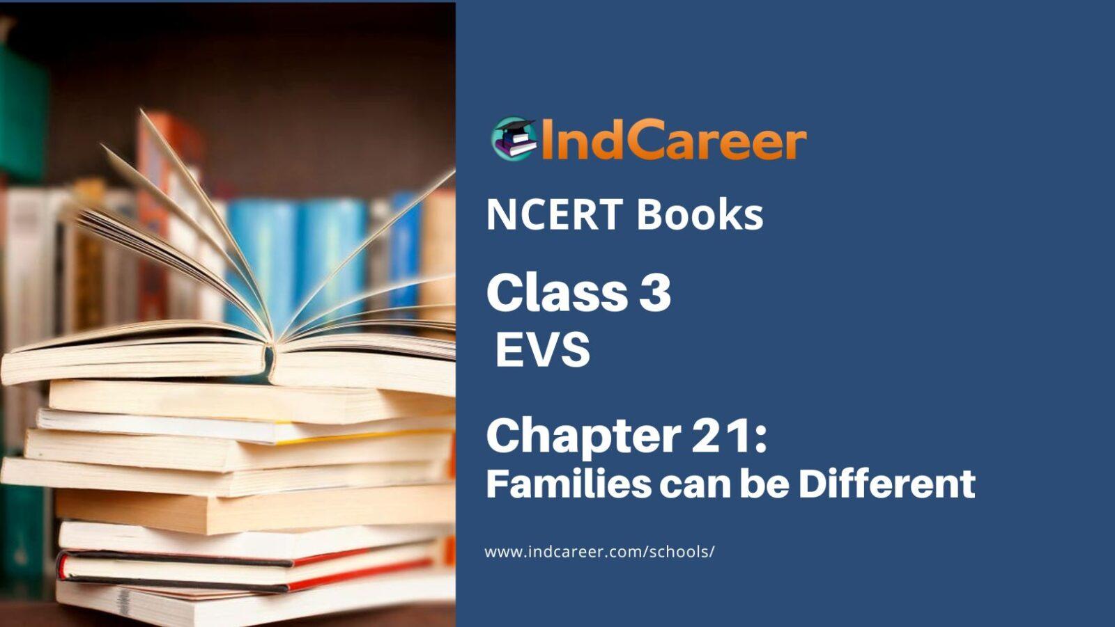 NCERT Solutions for Class 3 EVS Chapter 21 - Families Can Be Different