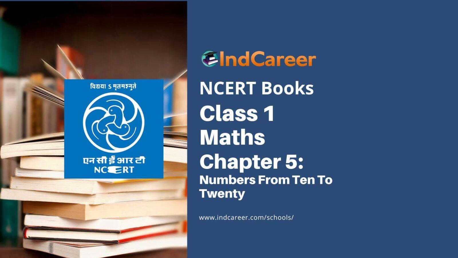 NCERT Book for Class 1 Maths :Chapter 5-Numbers From Ten To Twenty