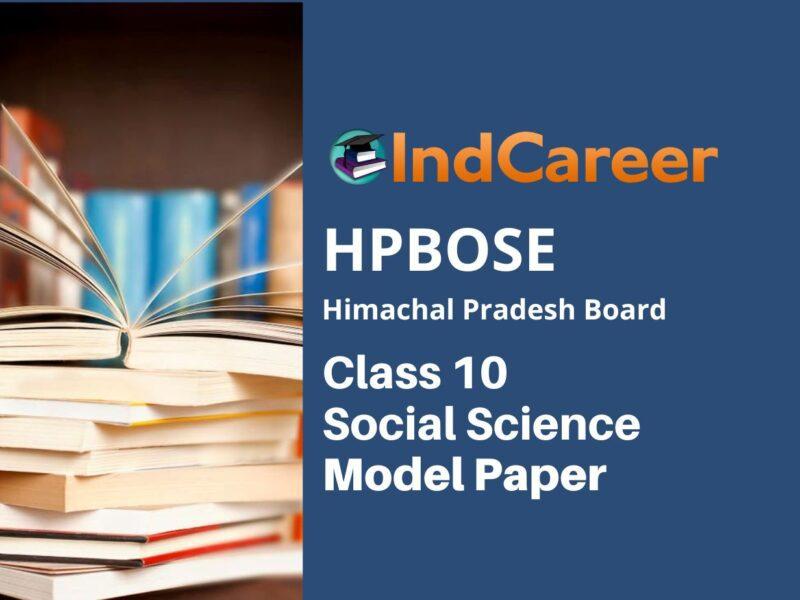 HP Board Class 10 Social Science Model Paper