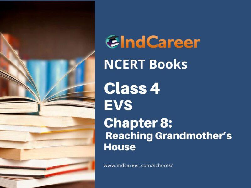NCERT Book for Class 4 EVS Chapter 8 Reaching Grandmother’s House