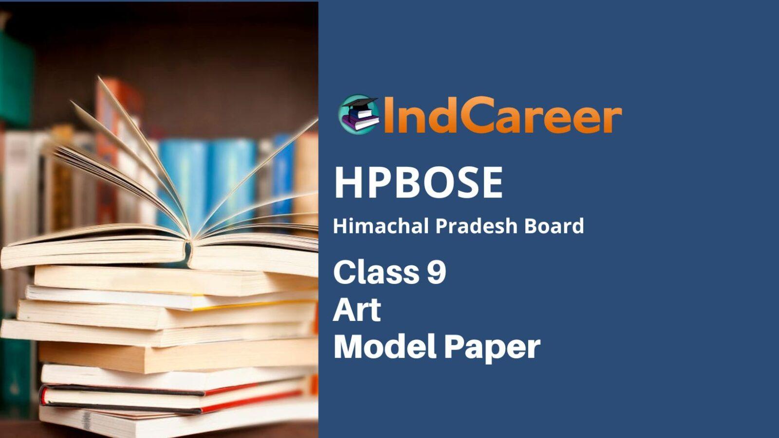 HP Board Class 9 Art Model Paper