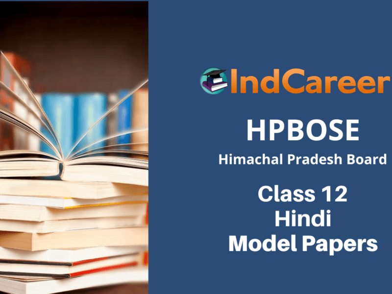 HP Board Class 12 Hindi Model Paper