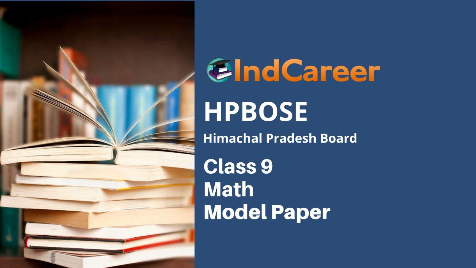 HP Board Class 9 Math Model Paper