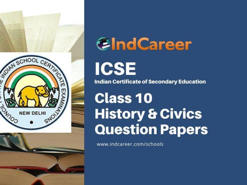 ICSE Class 10 History & Civics Question Papers