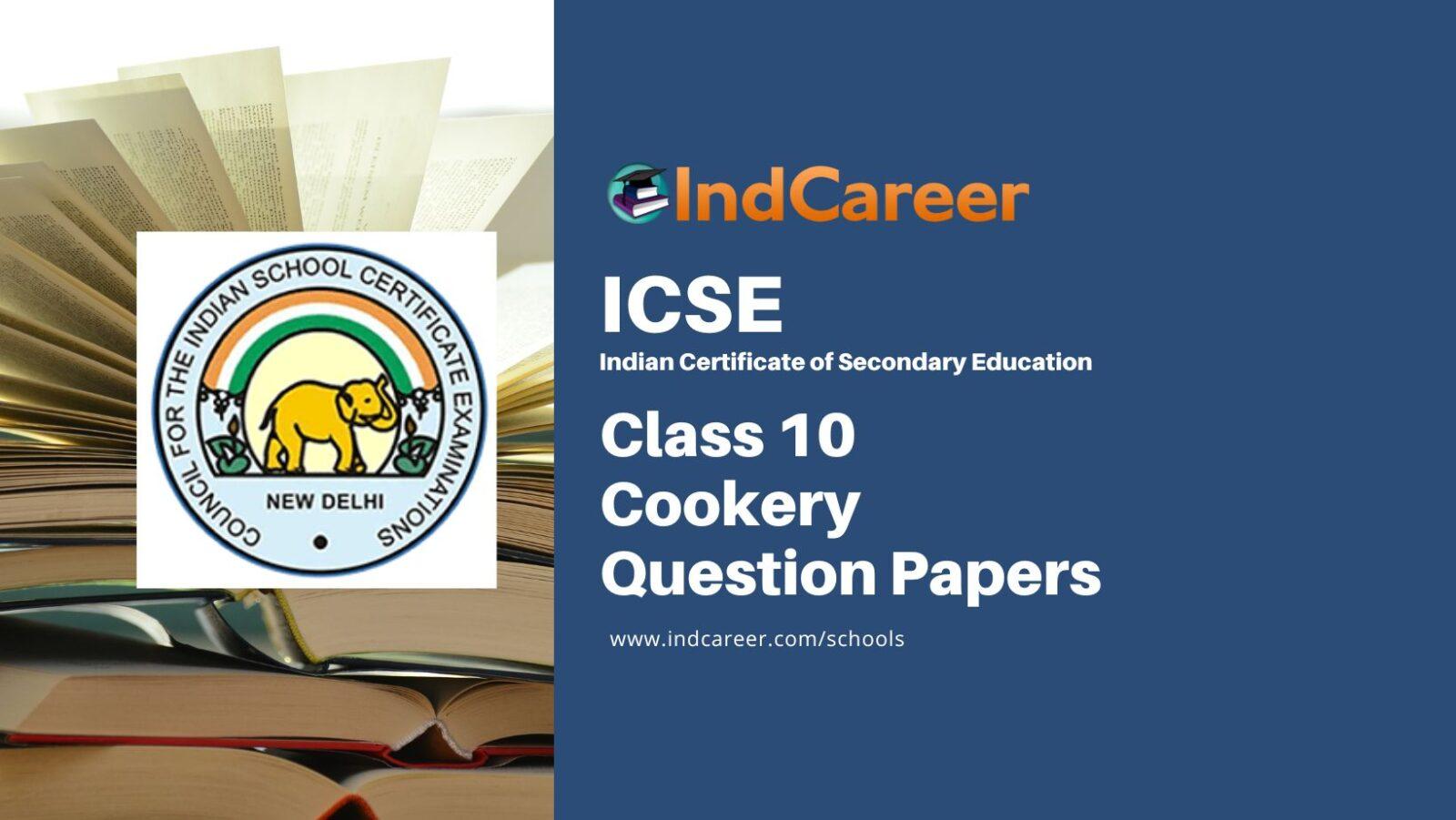 ICSE Class 10 Cookery Question Papers