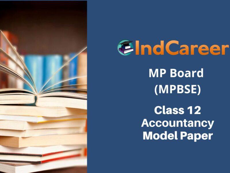 MP Board 12th Accountancy Sample Paper