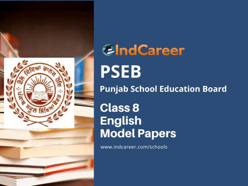 PSEB Class 8 English Model Paper