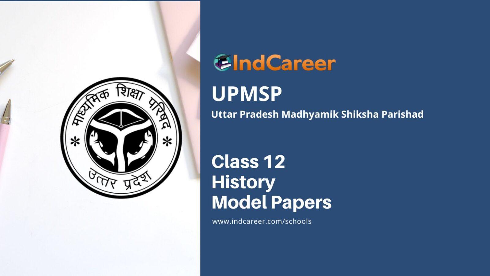 UP Board Class 12 History Model Paper IndCareer Schools